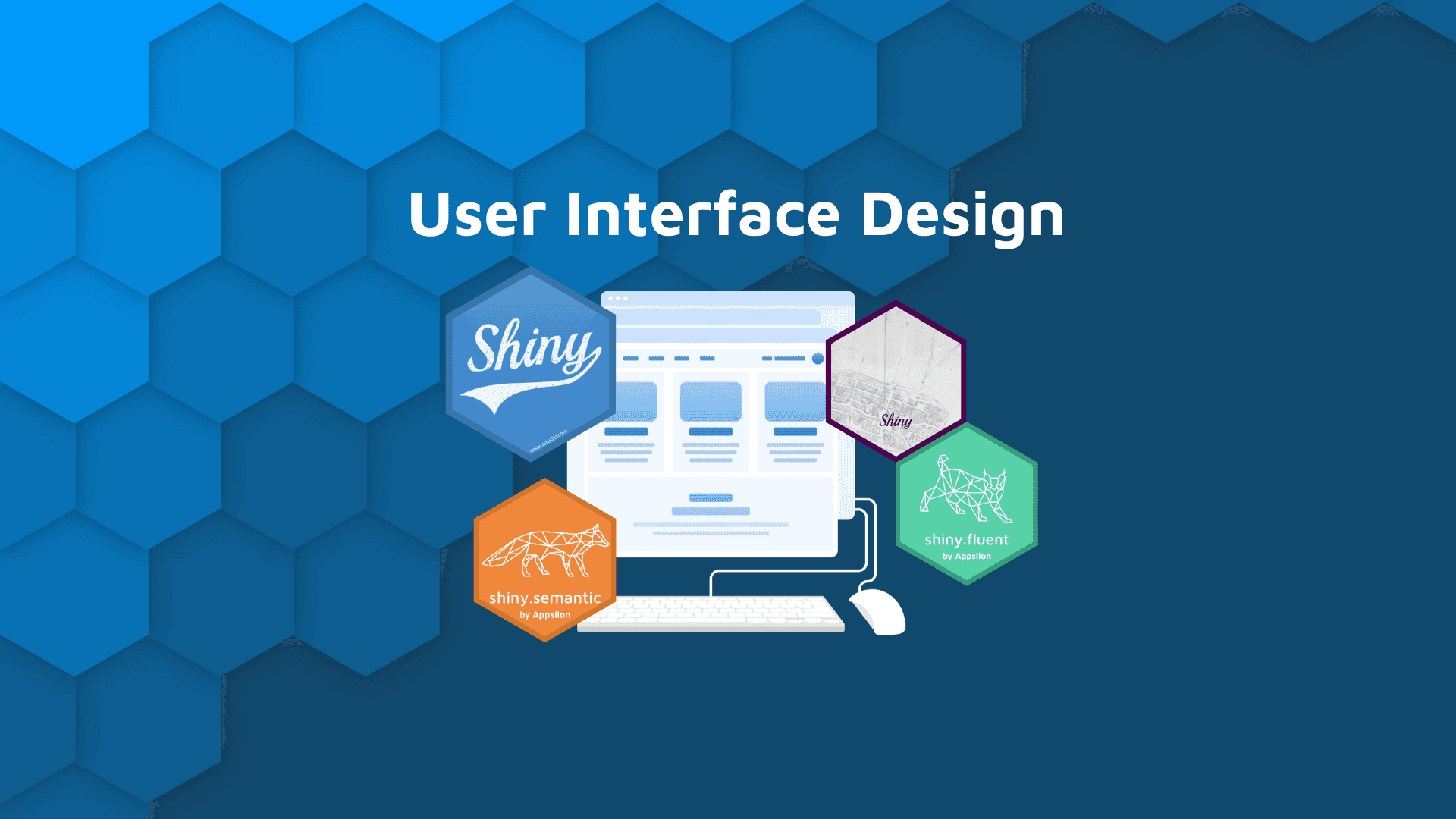 R Shiny App User Interface Design blog hero hex banner