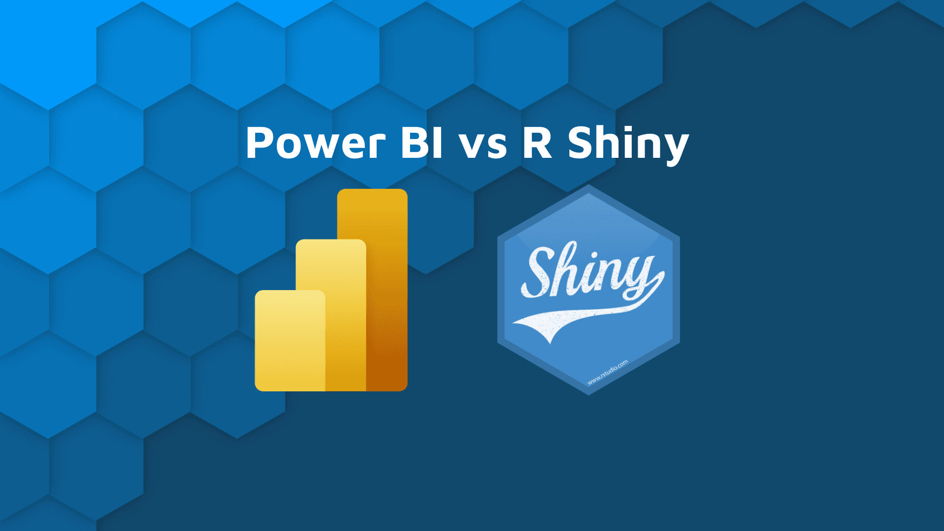 Blue hex banner with white text "Power BI Vs R Shiny" and Power Bi and Shiny open source logos