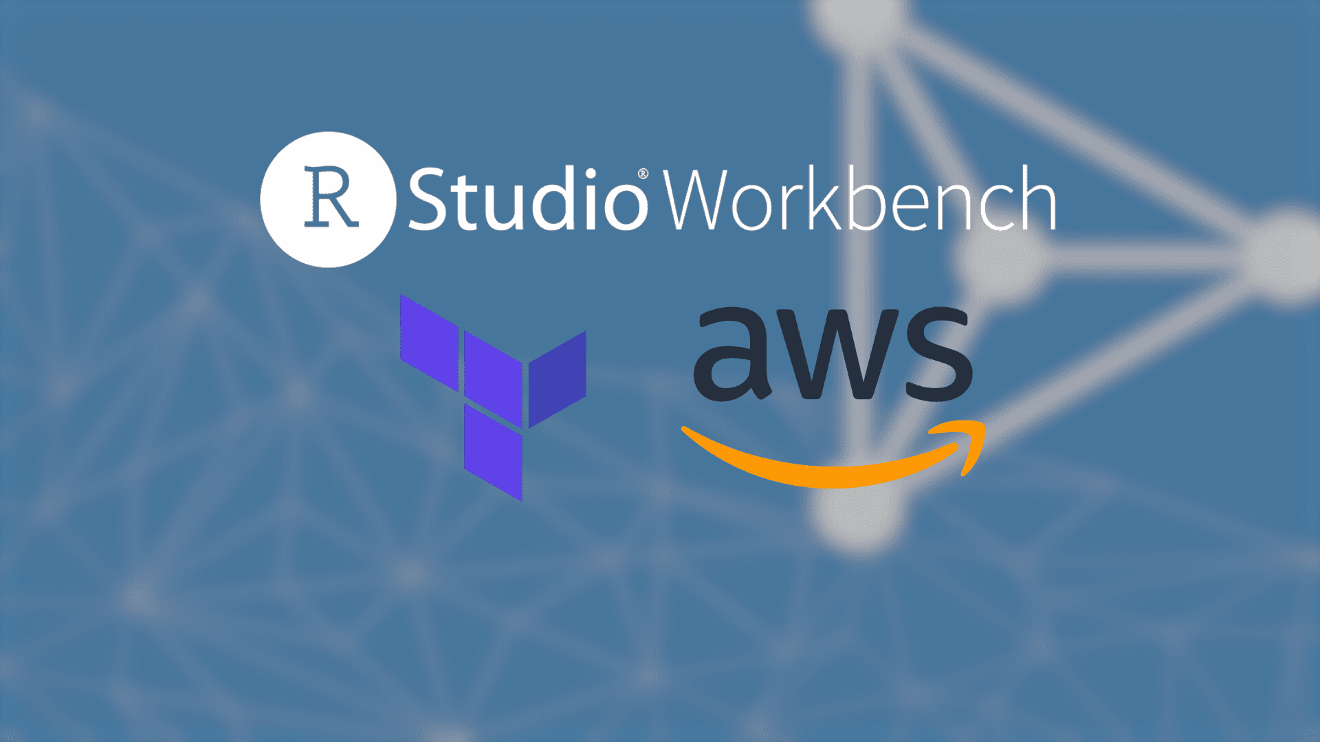 Hero image with RStudio Workbench, Terraform, and AWS logos